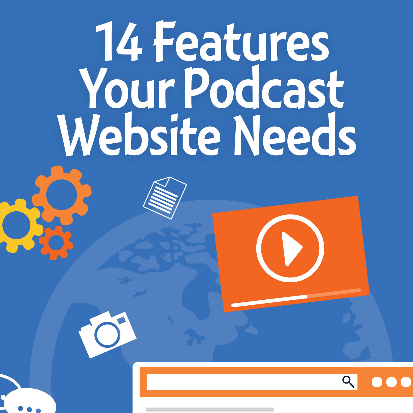 14 Features Your Podcast Website Needs