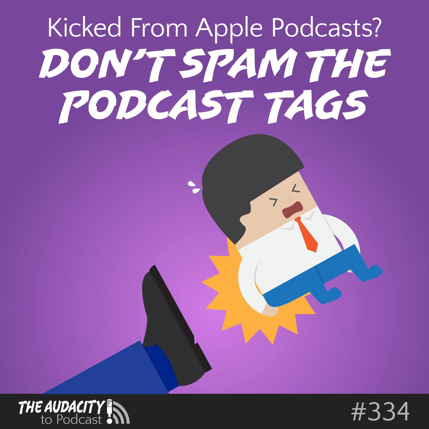 Kicked from Apple Podcasts? What Happens When You Keyword-Stuff Podcast Tags